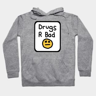 Framed Drugs R Bad Hoodie